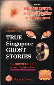 True Singapore Ghost Stories : Book 9