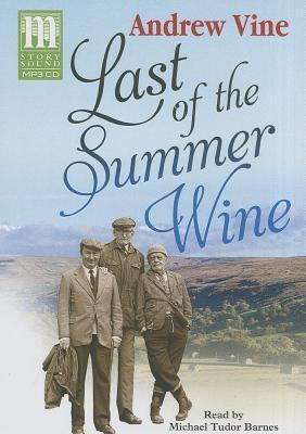 Last of the Summer Wine