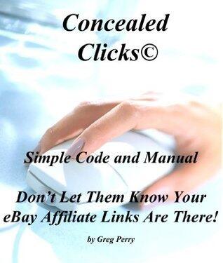 eBay Concealed Clicks - How to Make AFFILIATE Money on eBay Without Selling Anything!