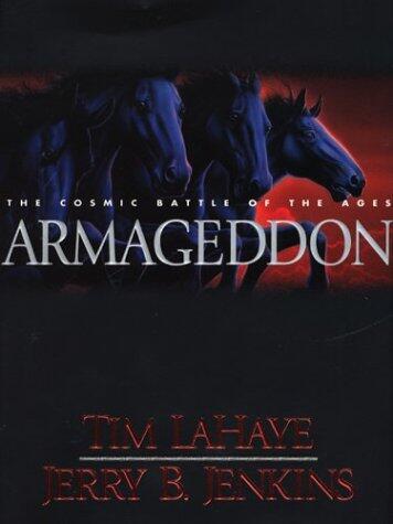 Armageddon: The Cosmic Battle of the Ages