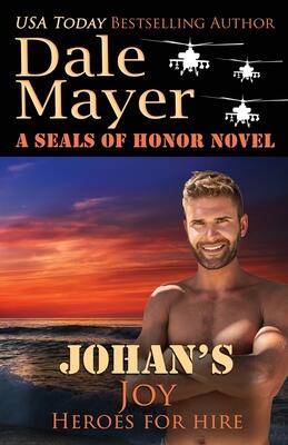 Johan's Joy: A SEALs of Honor World Novel