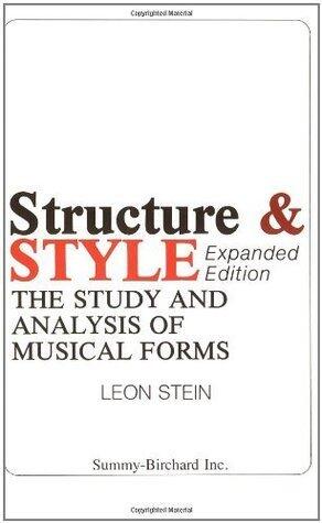 Anthology of Musical Forms - Structure & Style (Expanded Edition): The Study and Analysis of Musical Forms