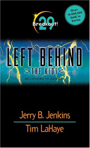 Breakout! Believers in Danger