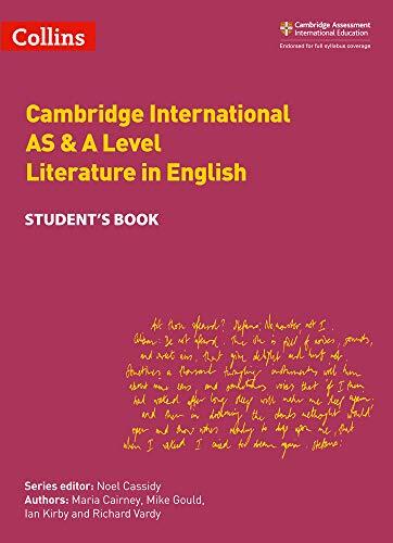 Cambridge International Examinations (Cambridge International AS and A Level Literature in English Student Book)