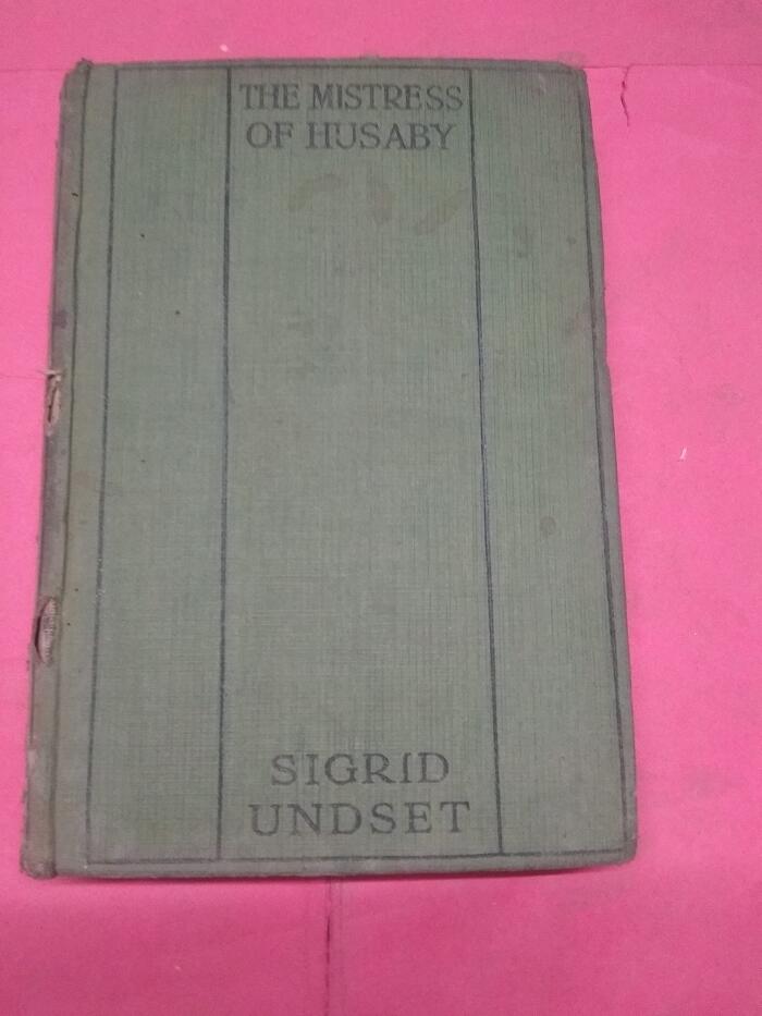 the Mistress of Husaby KristIn Lavrandatter Ii, Vol 1, Year 1925