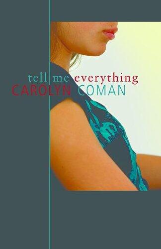 Tell Me Everything