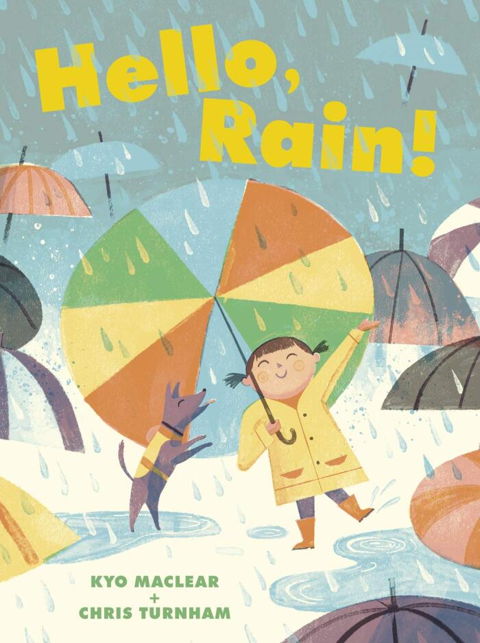 Hello, Rain!