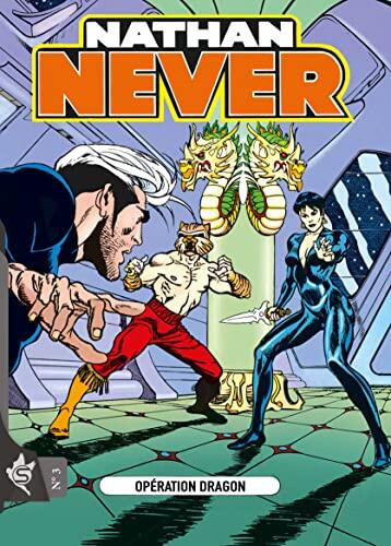 Nathan Never N° 3 (Opération Dragon)