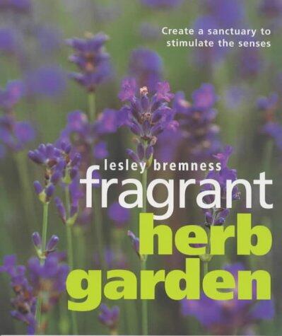 Fragrant herb garden