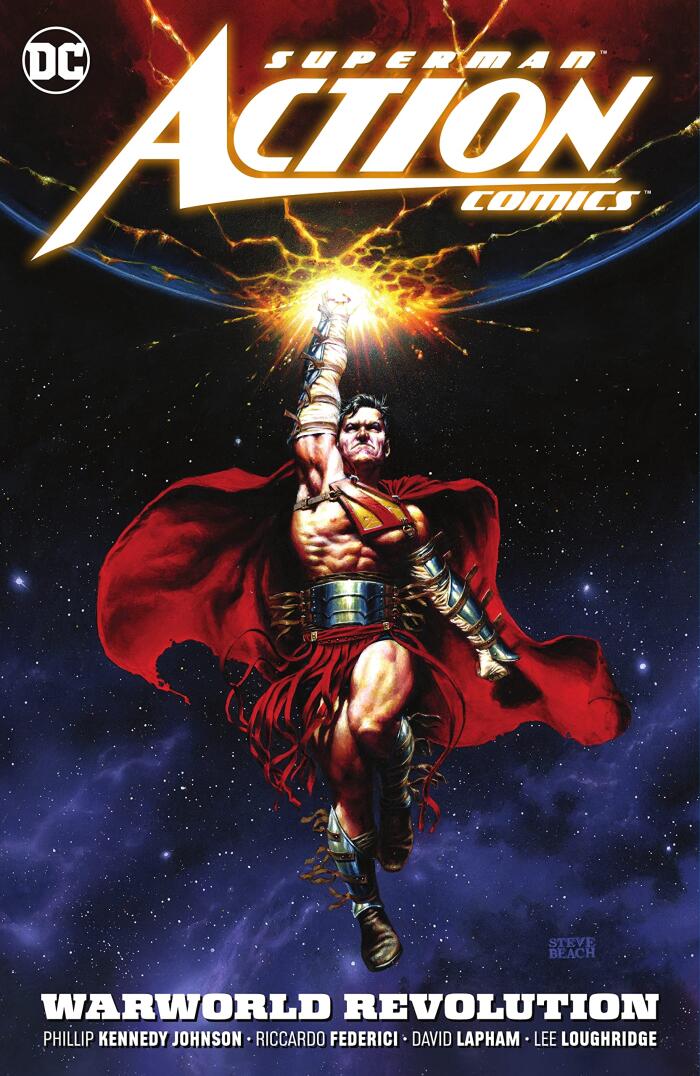 Superman: Action Comics, Vol. 3: Warworld Revolution