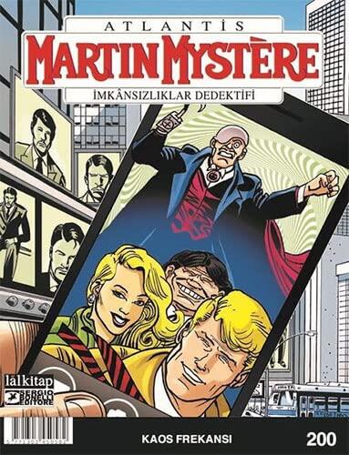 Martin Mystere Sayõ 200 - Kaos Frekansõ