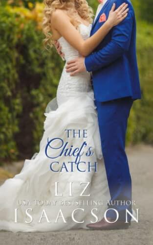 The Chief's Catch