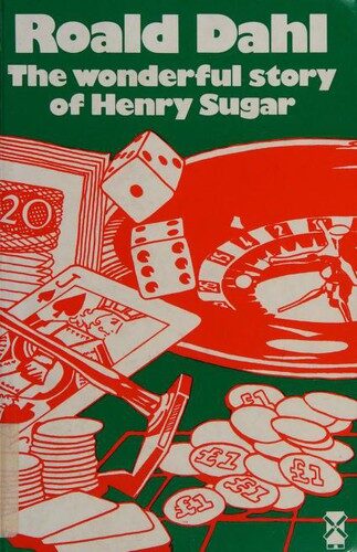 The Wonderful Story of Henry Sugar