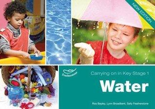 Water. Lynn Broadbent, Ros Bayley and Sally Featherstone