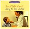 Let's Talk about Going to the Doctor