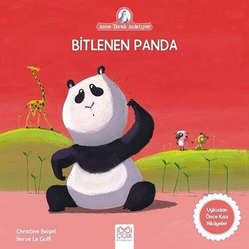 Bitlenen Panda (Anne Tavuk Anlatiyor)