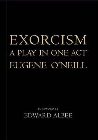 Exorcism: A Play in One Act