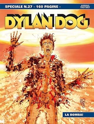 Speciale Dylan Dog n. 27: La bomba!