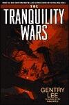 The Tranquility Wars
