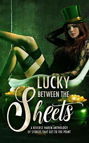 Lucky Between the Sheets
