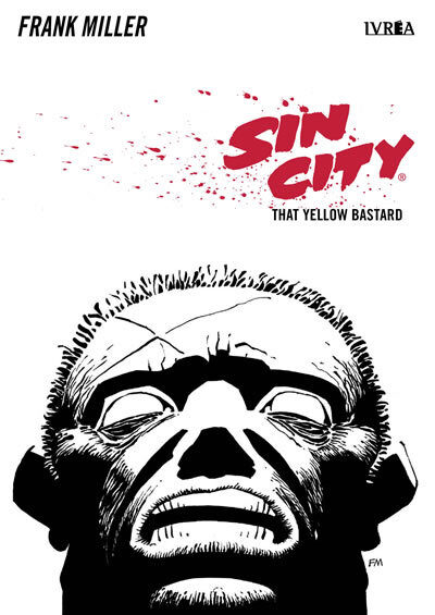 Sin City: That Yellow Bastard