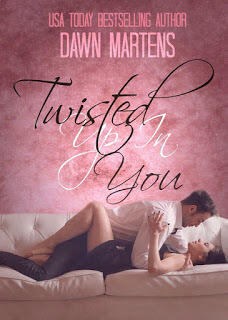 Twisted Up In You