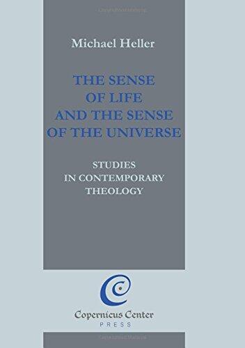 The Sense of Life and the Sense of the Universe: Studies in Contemporary Theology