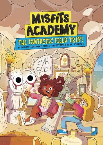 The Fantastic Field Trip!