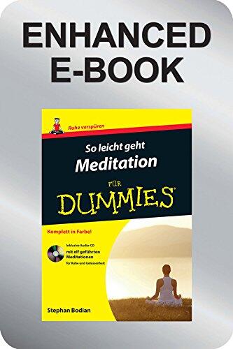 So Leicht Geht Meditation für Dummies