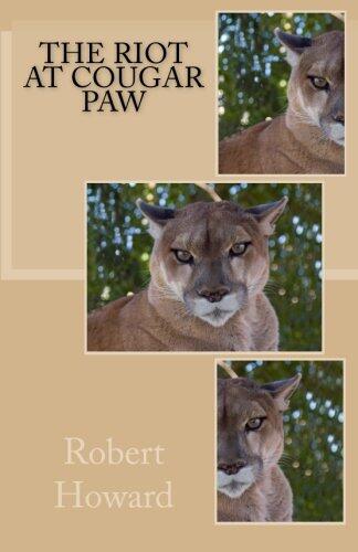 The Riot at Cougar Paw