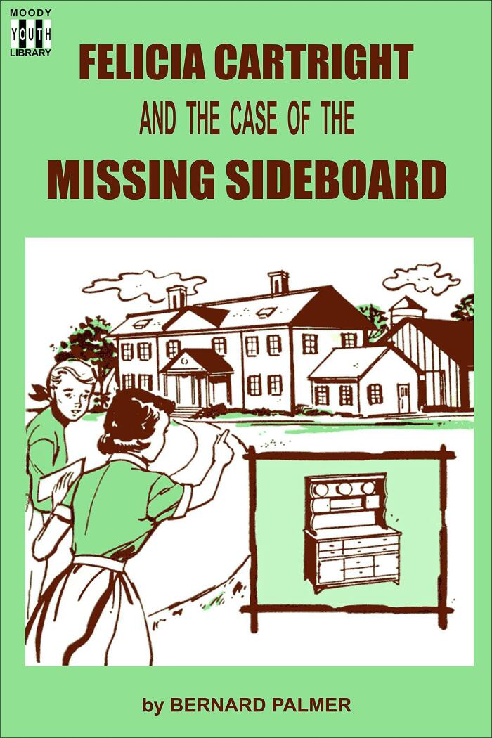 Felicia Cartright and the Case of the Missing Sideboard