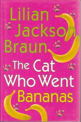 The Cat Who Went Bananas