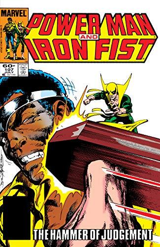 Power Man and Iron Fist #107