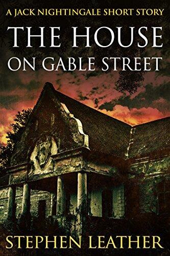 The House On Gable Street: A Jack Nightingale Novella