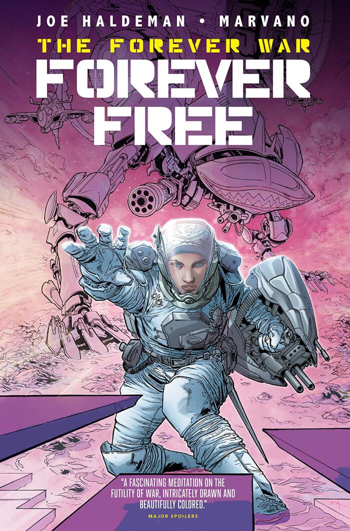 The Forever War, Vol. 2: Forever Free
