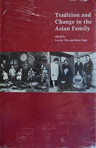 Tradition and Change in the Asian Family