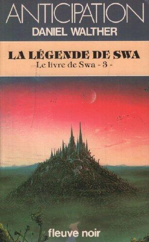 La Légende de Swa