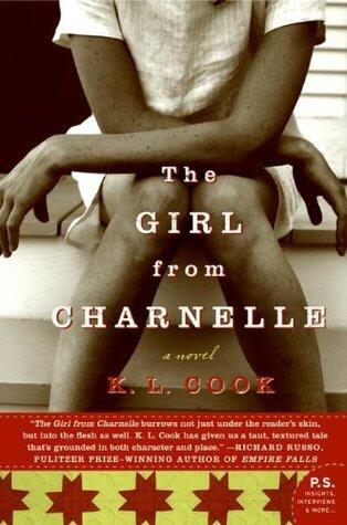 The Girl from Charnelle: An Eloquent Debut About a Secret Affair and Impossible Choices in 1960s Texas