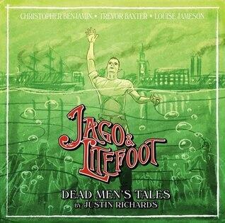 Jago & Litefoot: Dead Men's Tales
