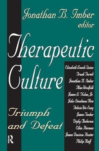 Therapeutic Culture: Triumph and Defeat