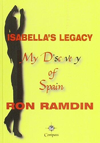 Isabella's Legacy: My Discovery of Spain