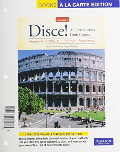 Disce! An Introductory Latin Course, Volume 1 [with MyLatinLab Multi-Semester Access + eText Access Code]