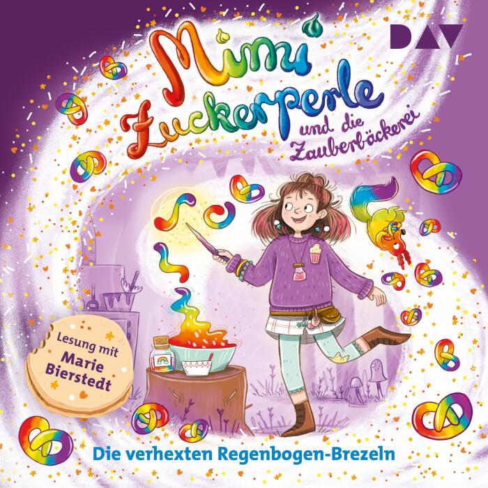 Die verhexten Regenbogen-Brezeln: Mimi Zuckerperle und die Zauberbäckerei, Teil 3