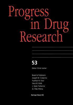 Progress in Drug Research, Volume 53