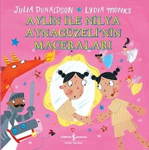 Aylin ile Nilya Ayna Güzeli'nin Macereları