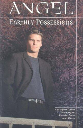 Angel: Earthly Possessions