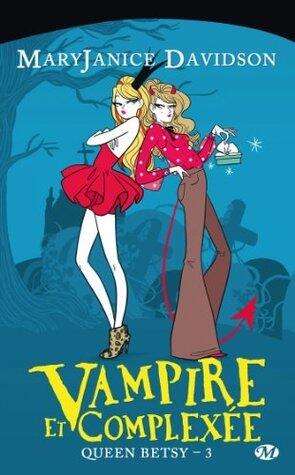 Vampire et Complexée