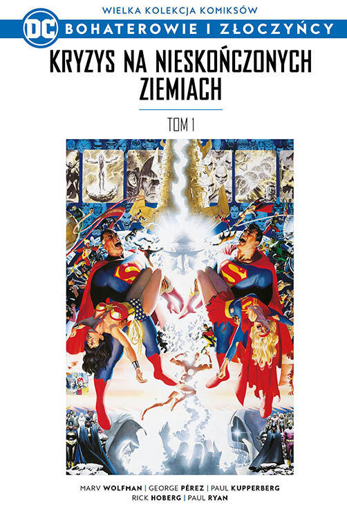 Kryzys na Nieskończonych Ziemiach - Tom 1