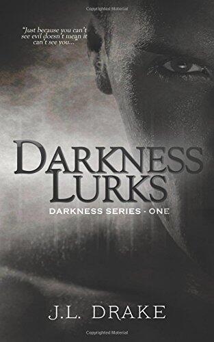 Darkness Lurks