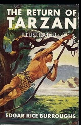 The Return of Tarzan Illustrated